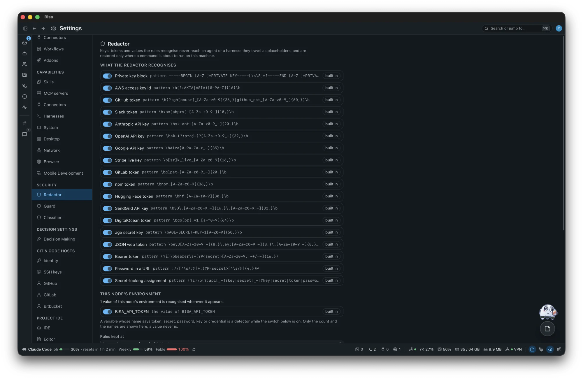 Settings › Security: the Redactor, the Tool & Commands Guard's rules and the Classifier